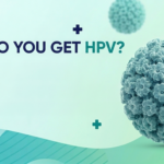 how do you get hpv